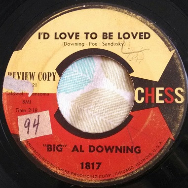 Al Downing - The Story Of My Life / I'd Love To Be Loved | Chess (1817) - 2