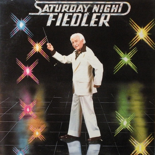 Boston Pops Orchestra , Arthur Fiedler - Saturday Night Fiedler | Midsong International (MSI 011) Boston Pops Orchestra , Arthur Fiedler - Saturday Night Fiedler | Midsong International (MSI 011)