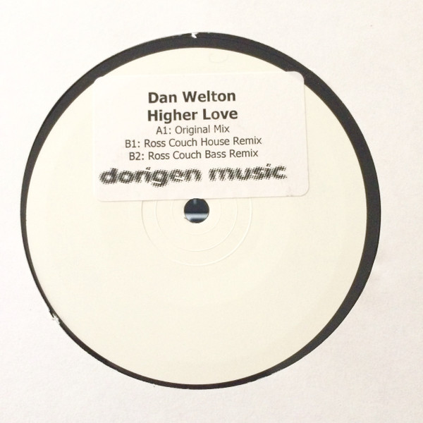 Dan Welton - Higher Love | Dorigen Music (DOR 049)