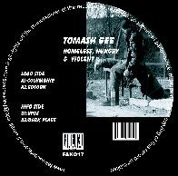 Tomash Gee - Homeless, Hungry & Violent | Fak Records (fak017) - main