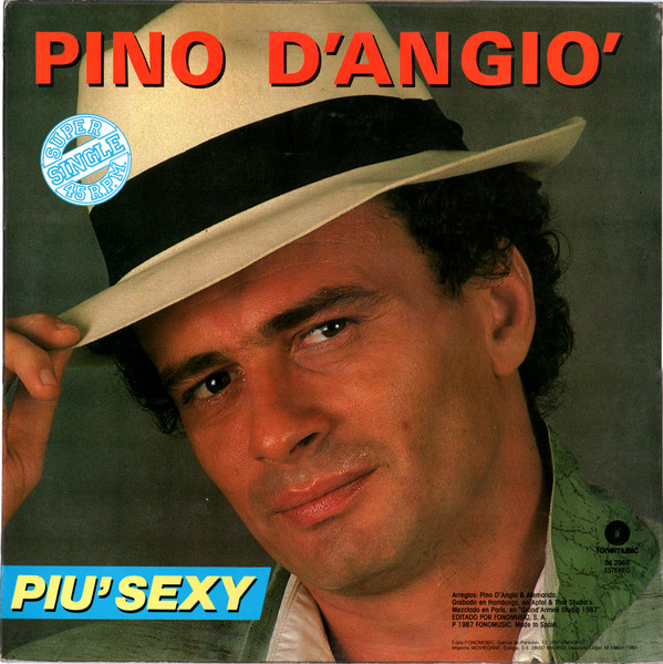Pino D'Angiò - Più Sexy | Fonomusic (04.2960) - 2