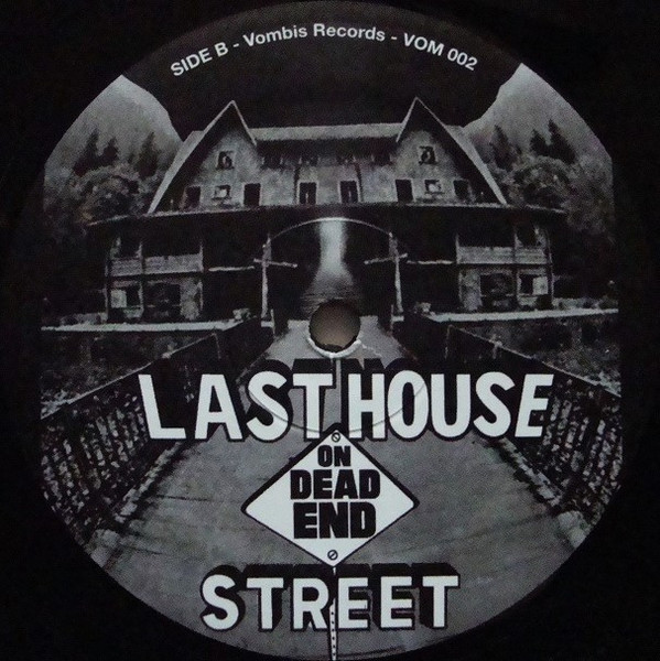Various - Last House On Dead End Street | Vombis (VOM 002) - 4 Various - Last House On Dead End Street | Vombis (VOM 002) - 4