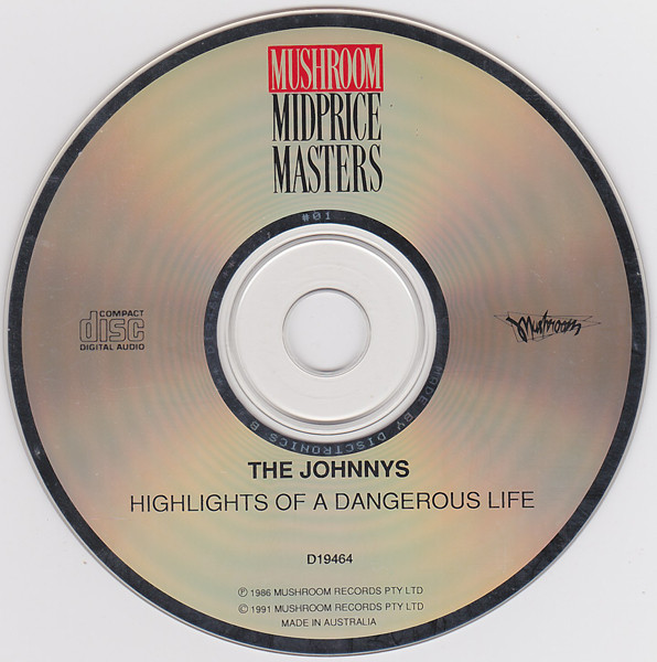 The Johnnys - Highlights Of A Dangerous Life CD | Mushroom (D19464) - 3