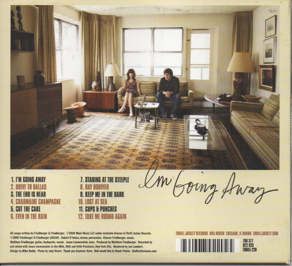 The Fiery Furnaces - I'm Going Away | Thrill Jockey (THRILL-220) - 2