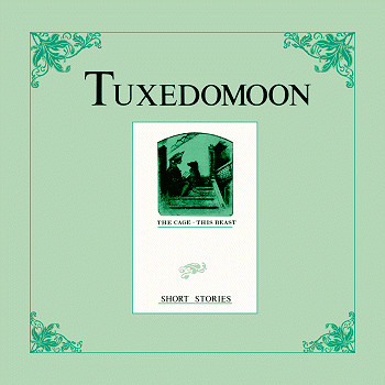 Tuxedomoon - Short Stories: The Cage · This Beast | Divine (MAD 1007) - main Tuxedomoon - Short Stories: The Cage · This Beast | Divine (MAD 1007) - main