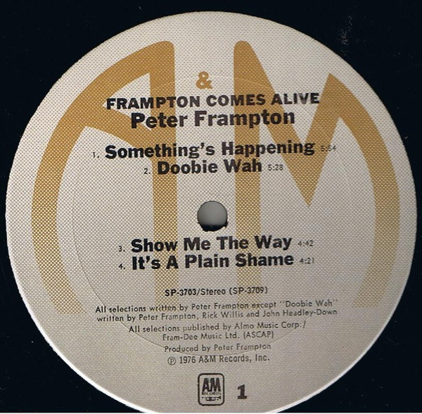 Peter Frampton - Frampton Comes Alive! | A&M Records (SP-3703) - 3 Peter Frampton - Frampton Comes Alive! | A&M Records (SP-3703) - 3