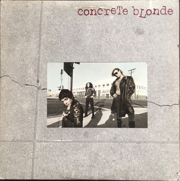 Concrete Blonde - Concrete Blonde | I.R.S. Records (IRS-5835)