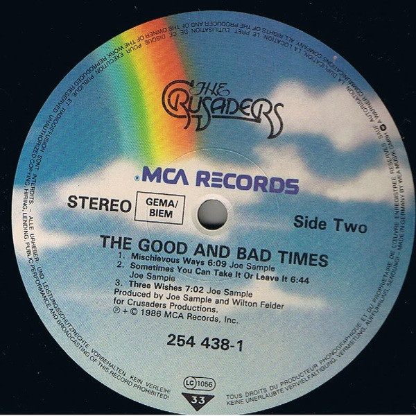 The Crusaders - The Good And Bad Times | MCA Records (254 438-1) - 4