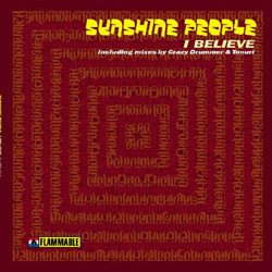 Sunshine People - I Believe | Flammable (FLAME 015) - main Sunshine People - I Believe | Flammable (FLAME 015) - main