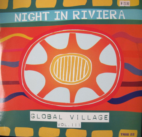 Global Village - Night In Riviera | Tribal Italia (TRIB 22)