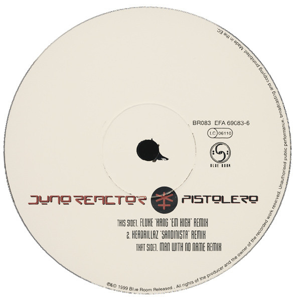 Juno Reactor - Pistolero | Blue Room Released (BR083) - 3