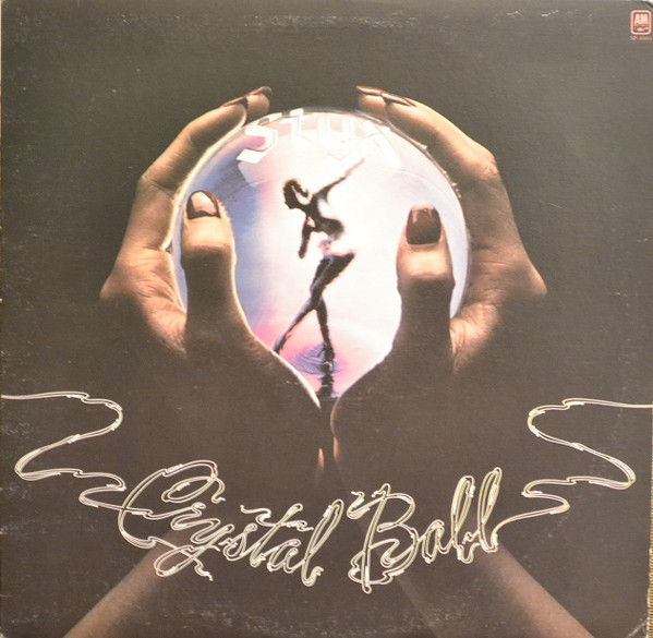 Styx - Crystal Ball | A&M Records (SP-4604) - main Styx - Crystal Ball | A&M Records (SP-4604) - main