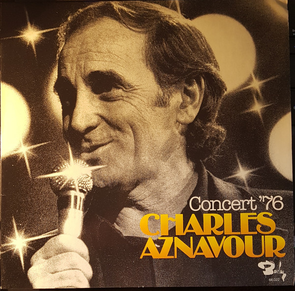 Charles Aznavour - Concert `76 | Barclay (66.022) - main
