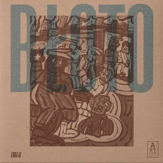 Błoto - Erozje | Astigmatic Records (AR013LP)