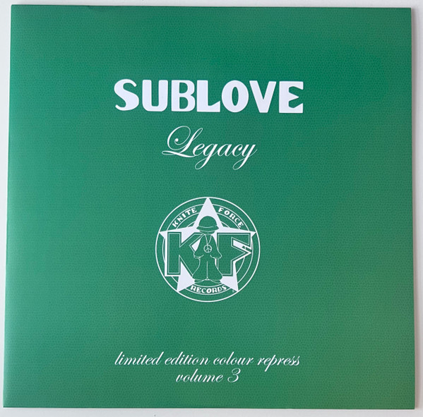 Sub Love - Legacy Volume 3 | Kniteforce Records (KF120)