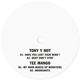 Tony Y Not / Tee Mango - Have You Lost Your Mind? / Moonshots | Kompakt Exklusiv (FM X / Kompakt 14)
