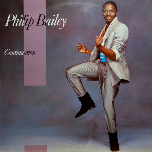 Philip Bailey - Continuation | CBS (CBS 25550) - main Philip Bailey - Continuation | CBS (CBS 25550) - main