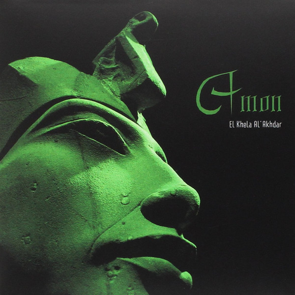 Amon - El Khela Al'Akhdar | Eibon Records (Amn005R) - main