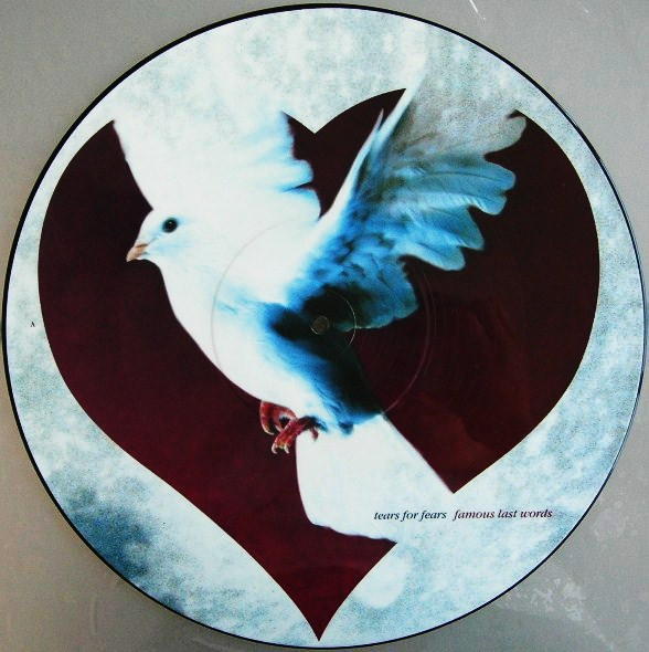 Tears For Fears - Famous Last Words | Fontana (IDPIC 15) - 3