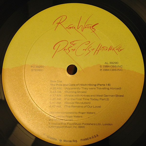 Roger Waters - The Pros And Cons Of Hitch Hiking | Columbia (FC 39290) - 3 Roger Waters - The Pros And Cons Of Hitch Hiking | Columbia (FC 39290) - 3