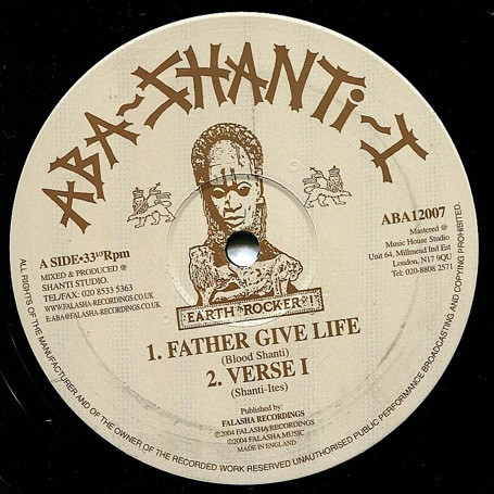 Blood Shanti / The Shanti-Ites - Father Give Life / Cape Horn | Aba-Shanti-I (ABA 12007)