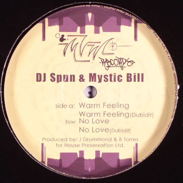 DJ Spun & Mystic Bill - Warm Feeling / No Love | Mesilla Valley Madness (MVM004)