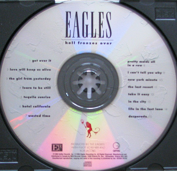 Eagles - Hell Freezes Over | Geffen Records (GESSD 24725) - 4 Eagles - Hell Freezes Over | Geffen Records (GESSD 24725) - 4
