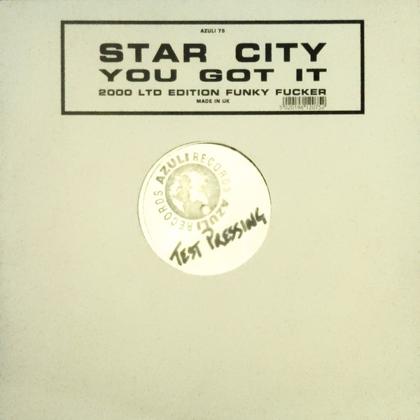 Star City - You Got It | Azuli Records (AZNY 75) - main