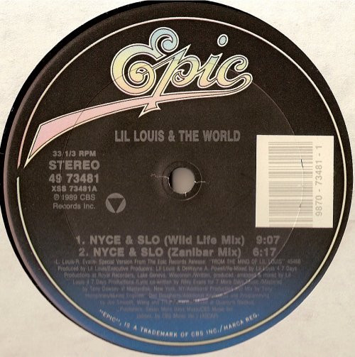 Lil' Louis & The World - Nyce & Slo | Epic (49 73481) - 3 Lil' Louis & The World - Nyce & Slo | Epic (49 73481) - 3
