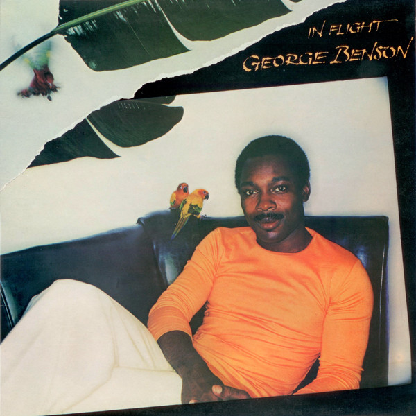 George Benson - In Flight | Warner Bros. Records (BSK 2983) - main George Benson - In Flight | Warner Bros. Records (BSK 2983) - main