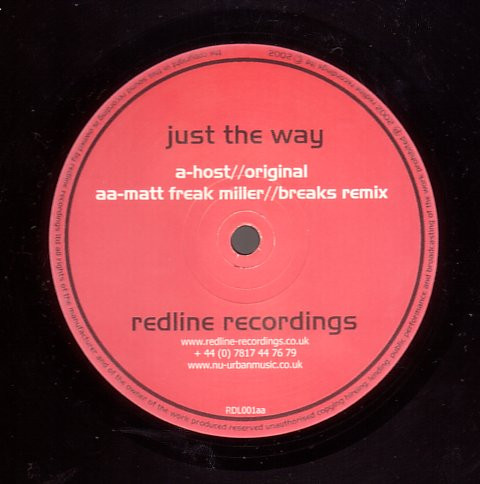 A-Host - Just The Way | Redline Recordings (RDL001) - main