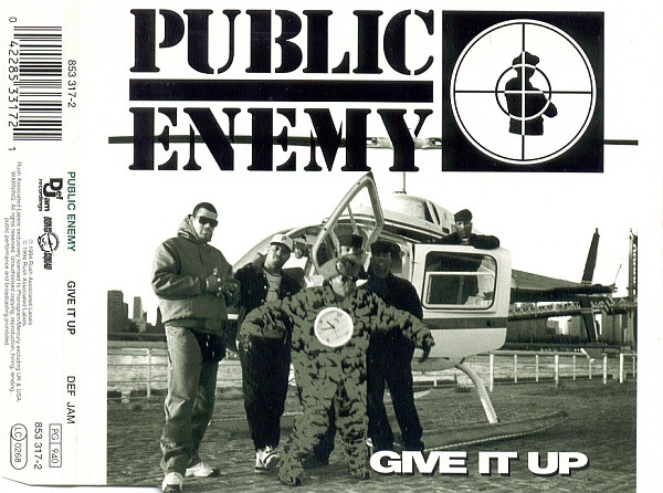 Public Enemy - Give It Up | Def Jam Recordings (853 317-2) - main