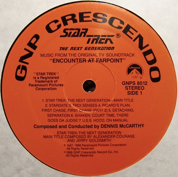 Dennis McCarthy - Star Trek: The Next Generation - "Encounter At Farpoint" (Music From The Original TV Soundtrack) | GNP Crescendo (GNPS 8012) - 3