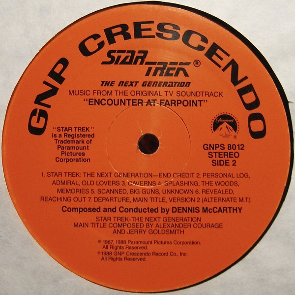 Dennis McCarthy - Star Trek: The Next Generation - "Encounter At Farpoint" (Music From The Original TV Soundtrack) | GNP Crescendo (GNPS 8012) - 4