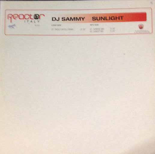 DJ Sammy - Sunlight | Reactor (RA 033) - 3
