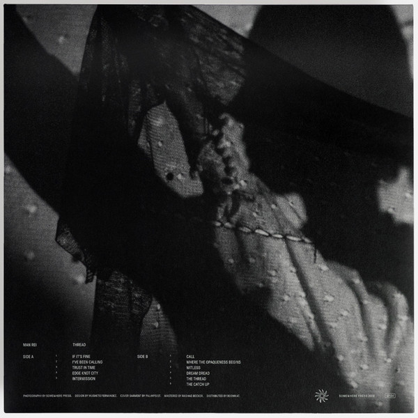 Man Rei - Thread | Somewhere Press (SP04) - 2 Man Rei - Thread | Somewhere Press (SP04) - 2