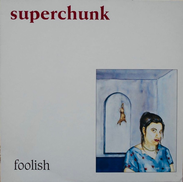Superchunk - Foolish | City Slang (EFA 04938-1) - main