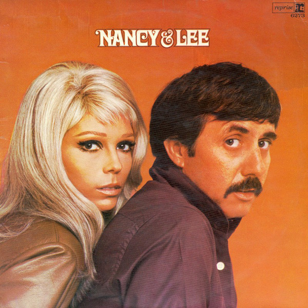 Nancy Sinatra & Lee Hazlewood - Nancy & Lee | Reprise Records (6273) - main Nancy Sinatra & Lee Hazlewood - Nancy & Lee | Reprise Records (6273) - main