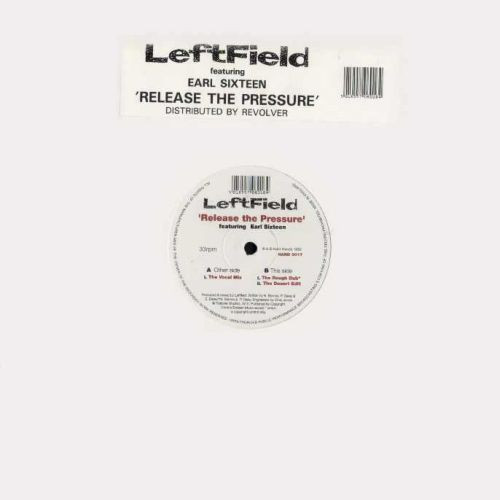 LeftField Featuring Earl Sixteen - Release The Pressure | Hard Hands (HAND 001T) - main