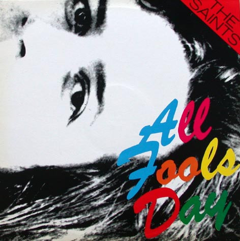 The Saints - All Fools Day | Polydor (831 243-1) - main