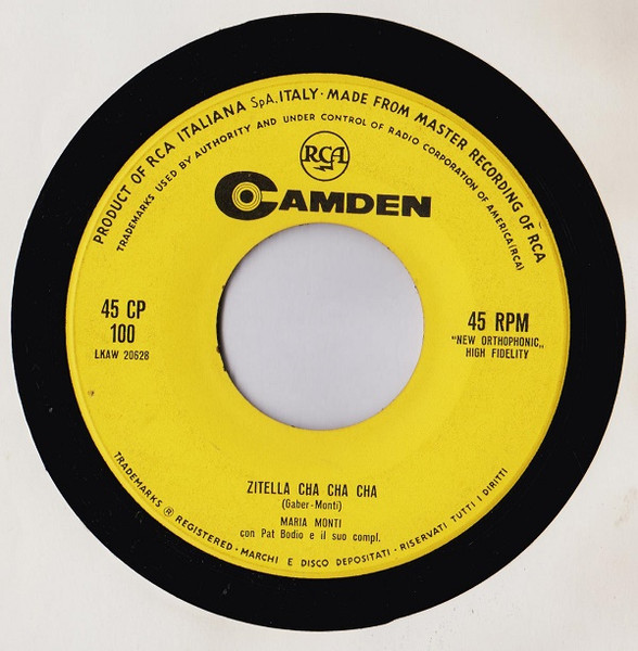 Maria Monti - Zitella Cha Cha Cha / Si Dice | RCA Camden (45CP 100) - 3 Maria Monti - Zitella Cha Cha Cha / Si Dice | RCA Camden (45CP 100) - 3