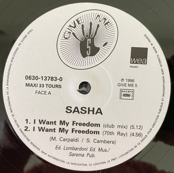 Sasha - I Want My Freedom | WEA Music (0630-13783-0) - 3