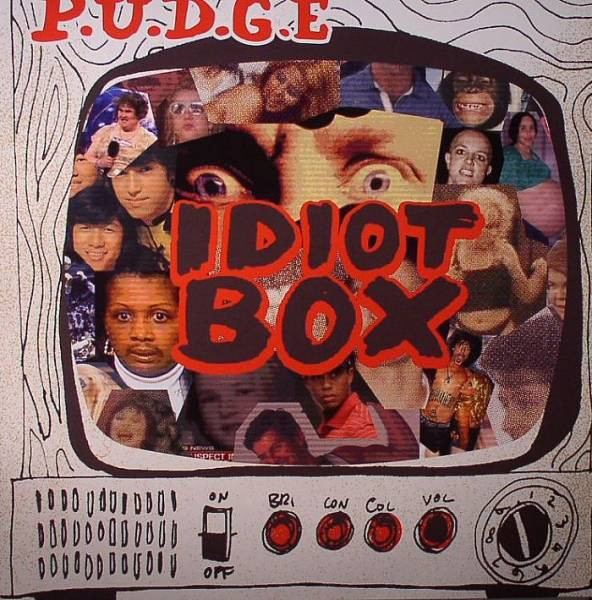 P.U.D.G.E. - Idiot Box | Ramp Recordings (RAMP032) - main