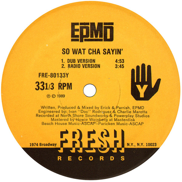EPMD - So Wat Cha Sayin' | Fresh Records (FRE-80133) - 4 EPMD - So Wat Cha Sayin' | Fresh Records (FRE-80133) - 4