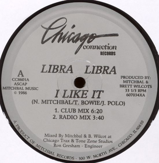 Libra Libra - I Like It | Chicago Connection Records (CC8601) - 3