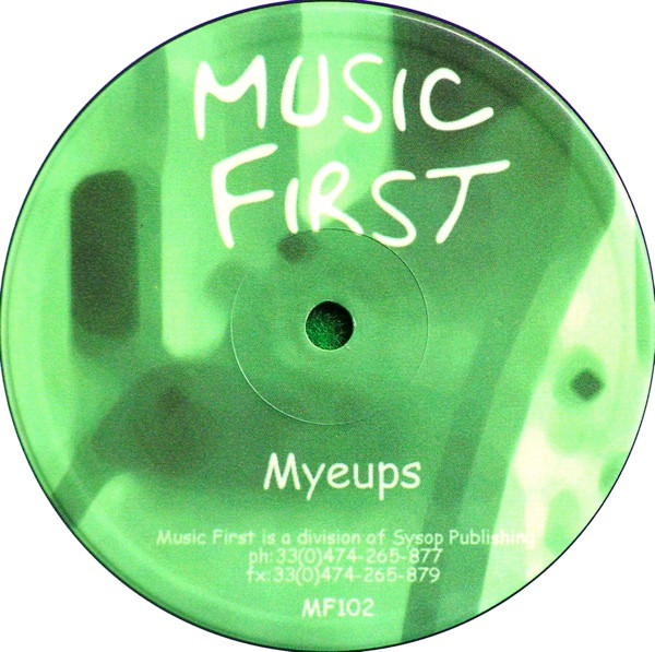 Laurent Cristofol , Sebastien Bromberger - Myeups | Music First (MF102) - main