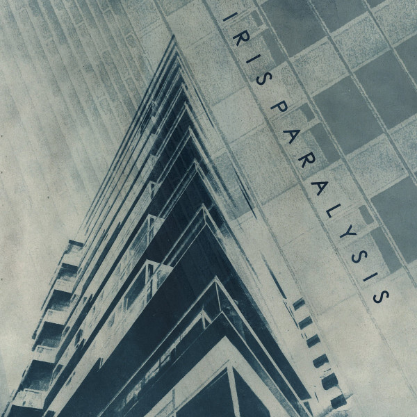 Iris Paralysis - Iris Paralysis | Hieb & Stich (H&S010) - main