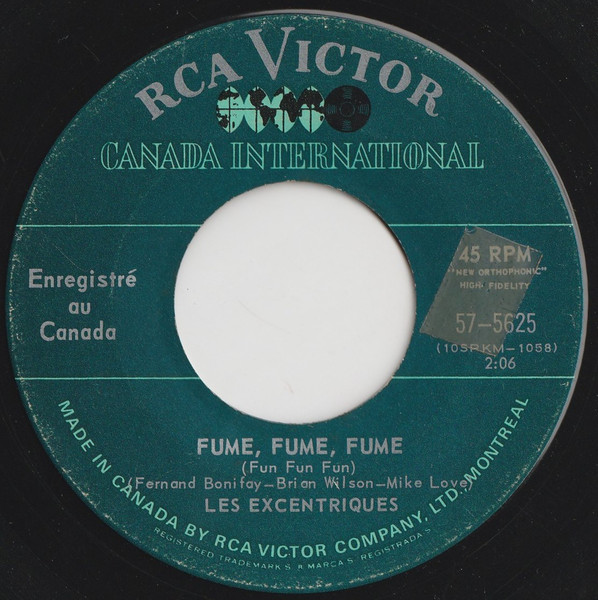 Les Excentriques - Fume, Fume, Fume (Fun Fun Fun) / Amour Blesse | RCA Victor (57-5625) - main Les Excentriques - Fume, Fume, Fume (Fun Fun Fun) / Amour Blesse | RCA Victor (57-5625) - main