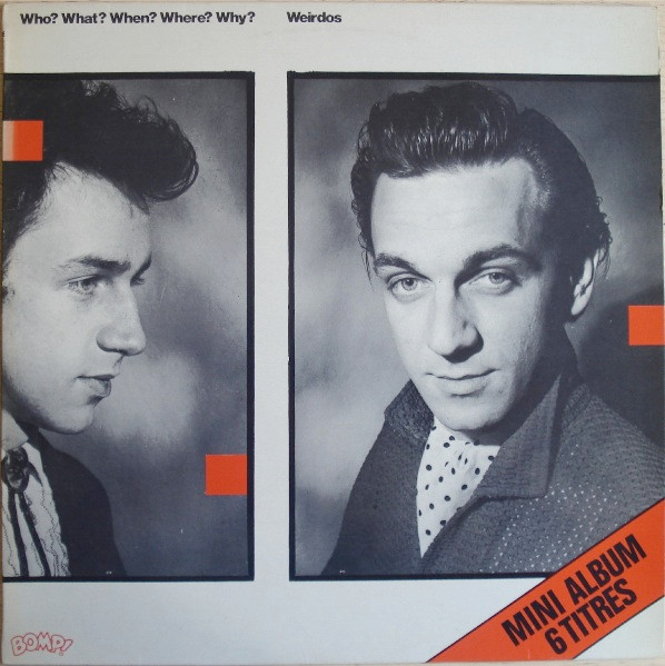 The Weirdos - Who? What? When? Where? Why? | Disc' AZ International (AZ/2 427) - main
