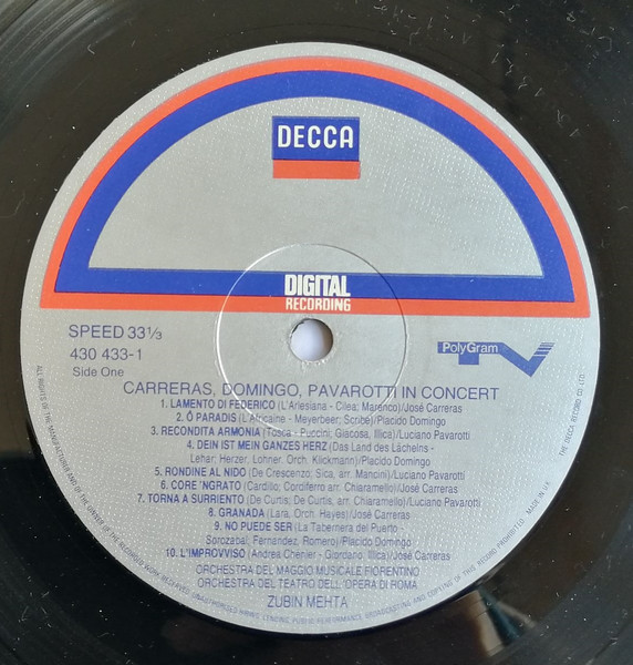 José Carreras , Placido Domingo , Luciano Pavarotti , Zubin Mehta - In Concert | Decca (430 433-1) - 3 José Carreras , Placido Domingo , Luciano Pavarotti , Zubin Mehta - In Concert | Decca (430 433-1) - 3
